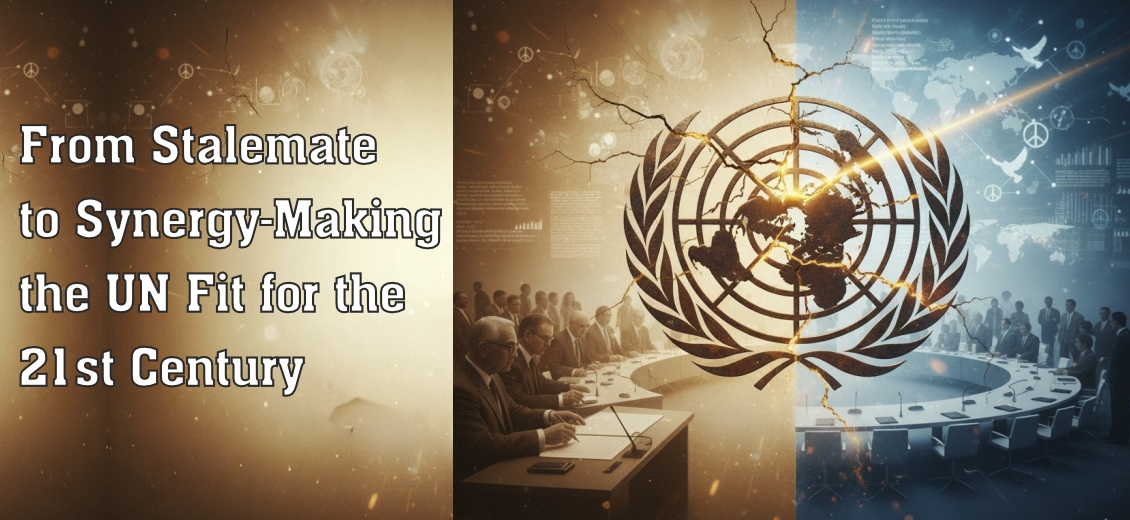 United Nations Day: Making the UN Fit for the 21st Century
